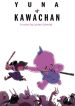 Yuna & kawachan