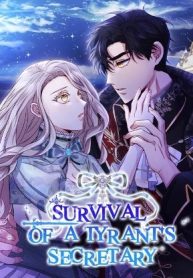 Survival of a Tyrant’s Secretary